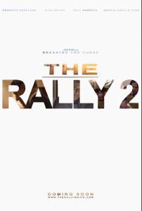    2:   / The Rally 2: Breaking the Curse  