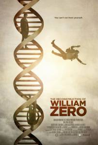      The Reconstruction of William Zero [2014]