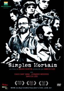        Simples Mortais (2011)
