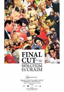        ! / Final Cut: Hlgyeim s uraim / [2012] 