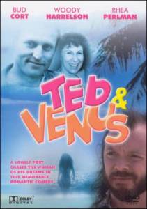     - Ted & Venus - (1991)   