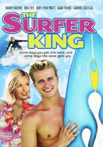     - The Surfer King - (2006)