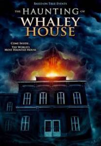       The Haunting of Whaley House 