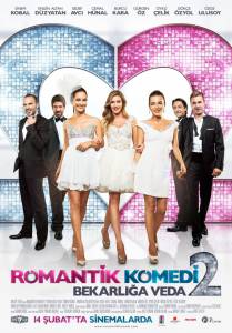    2 - Romantik Komedi 2: Bekarliga Veda - (2013)