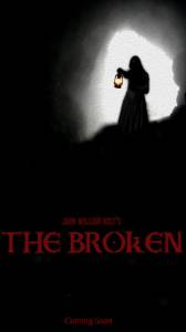    / The Broken / (2016)
