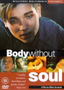    / Body Without Soul / 1996    