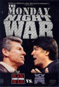 The Monday Night War: WWE Raw vs. WCW Nitro () / [2004]