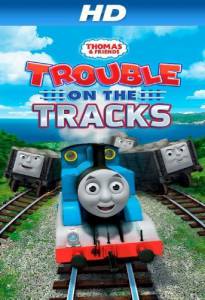 Thomas & Friends: Trouble on the Tracks () / [2014]