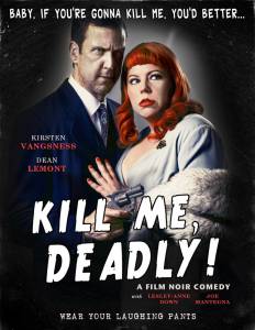     Kill Me, Deadly (2015)  