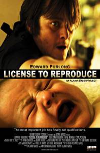      / License to Reproduce / 2011 